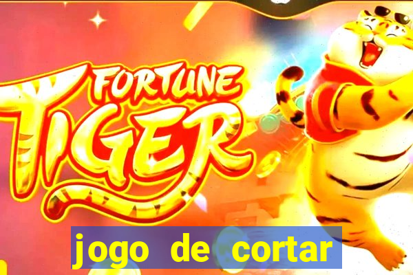 jogo de cortar fruta paga mesmo